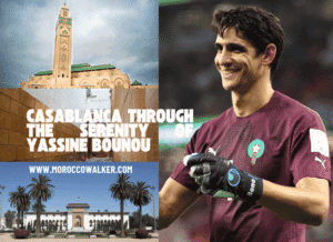 Morocco walker travel blog - Casablanca Through The Serenity Of Yassine Bounou